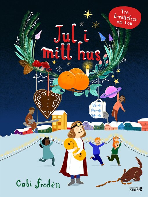 Title details for Jul i mitt hus by Caroline Linhult - Available